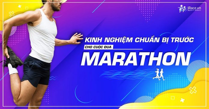 kinh nghiem chuan bi cho cuoc dua marathon